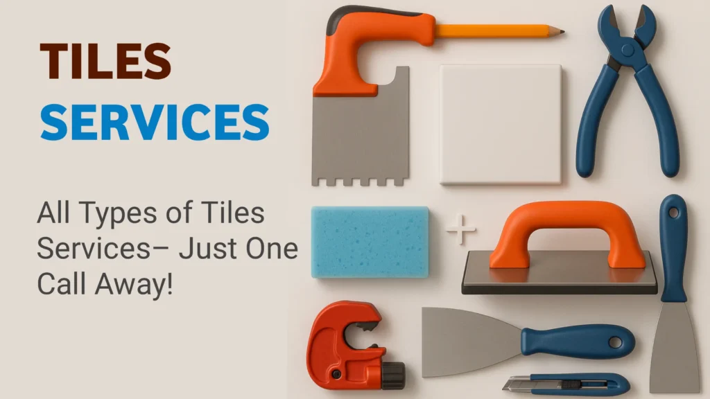 Tiling tools including notched trowel, grout float, sponge, tile pieces, pliers, and other instruments with promotional text for tile services.