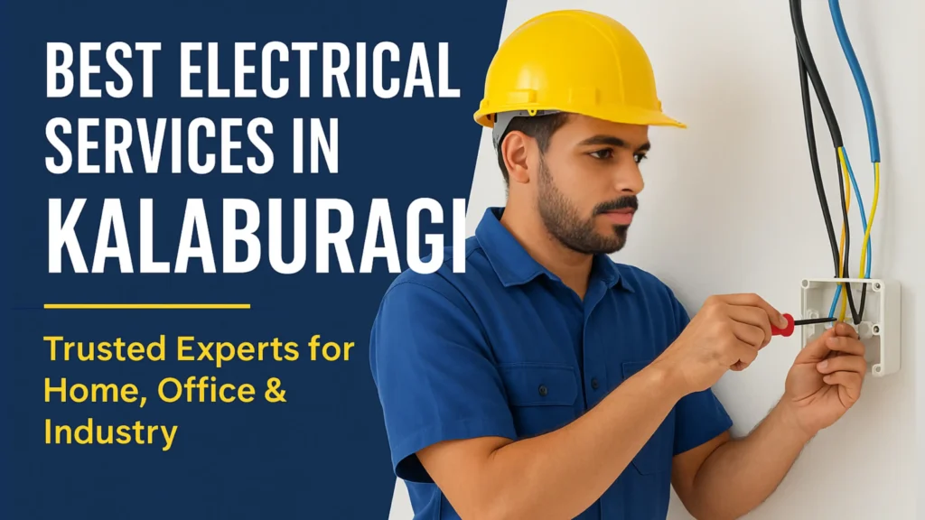 Best Electrical Services in Kalaburagi : Promotional banner for Home Fitting’s electrical services in Kalaburagi, featuring an electrician in red theme with service highlights.